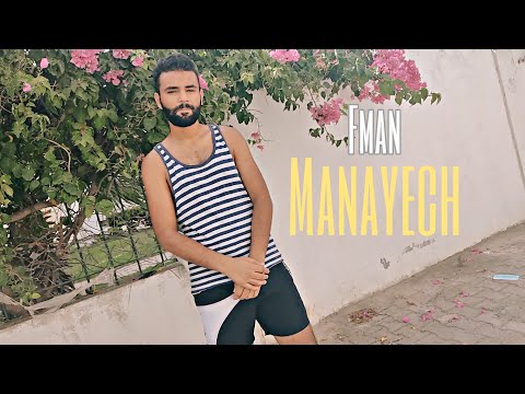 F Man - MANAYECH (Official Music Video)