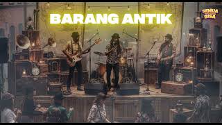 Download lagu BARANG ANTIK - IWAN FALS (REGGAE COVER) mp3