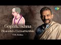 Gopalkrishna Bharathi S Eternal Krithis T M Krishna Sharanagatha Idhuthano Carnatic Songs