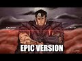 Berserk OST: GUTS THEME「4 Gatsu」| EPIC VERSION