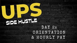 UPS Package Handler: Orientation and Hourly Pay