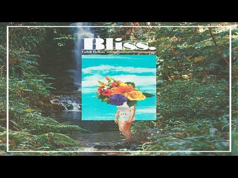 Bliss (Full Album) by Caleb Belkin