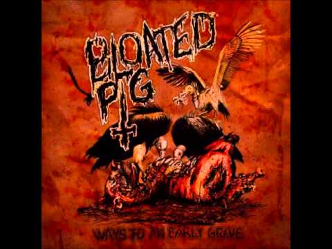 Bloated Pig - Desperate Lows, Devious Highs