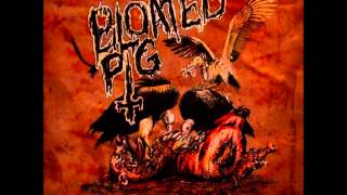 Bloated Pig - Desperate Lows, Devious Highs