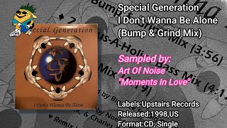 Special Generation - I Don't Wanna Be Alone (Bump & Grind Mix) 1998 CDS
