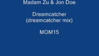 Madam Zu & Jon Doe - Dreamcatcher.wmv