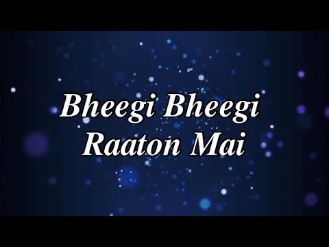 Bole Jo Koyal Bago Me - Lyrics | Chudi Jo Khankee | Bheegi Bheegi Raaton Mein