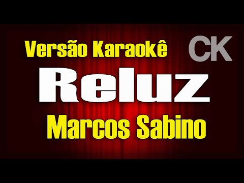Marcos Sabino Reluz Karaokê