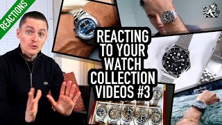 Crazy Seiko Divers, YouTuber Collections, Omega Better Than Rolex: Reacting To Your Watch Videos #3