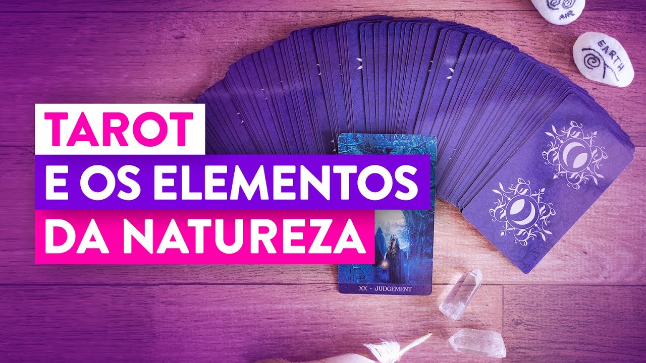 [AULÃO] TAROT e OS 4 ELEMENTOS: Saiba o Elemento da Natureza de cada Carta