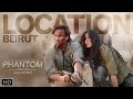 Phantom Location Beirut Behind The Scenes