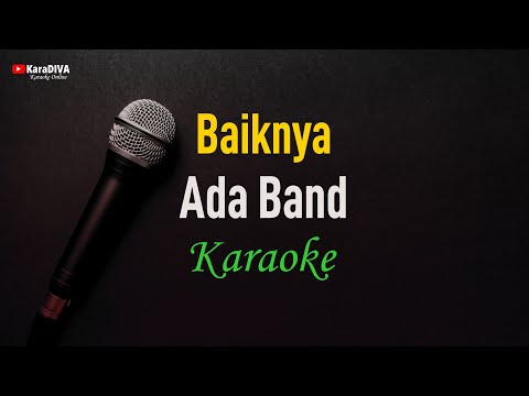 Ada Band - Baiknya (Karaoke)