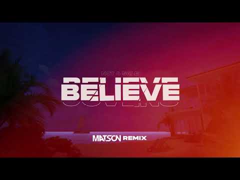 Not 4 Sale - Believe (Matson Remix)