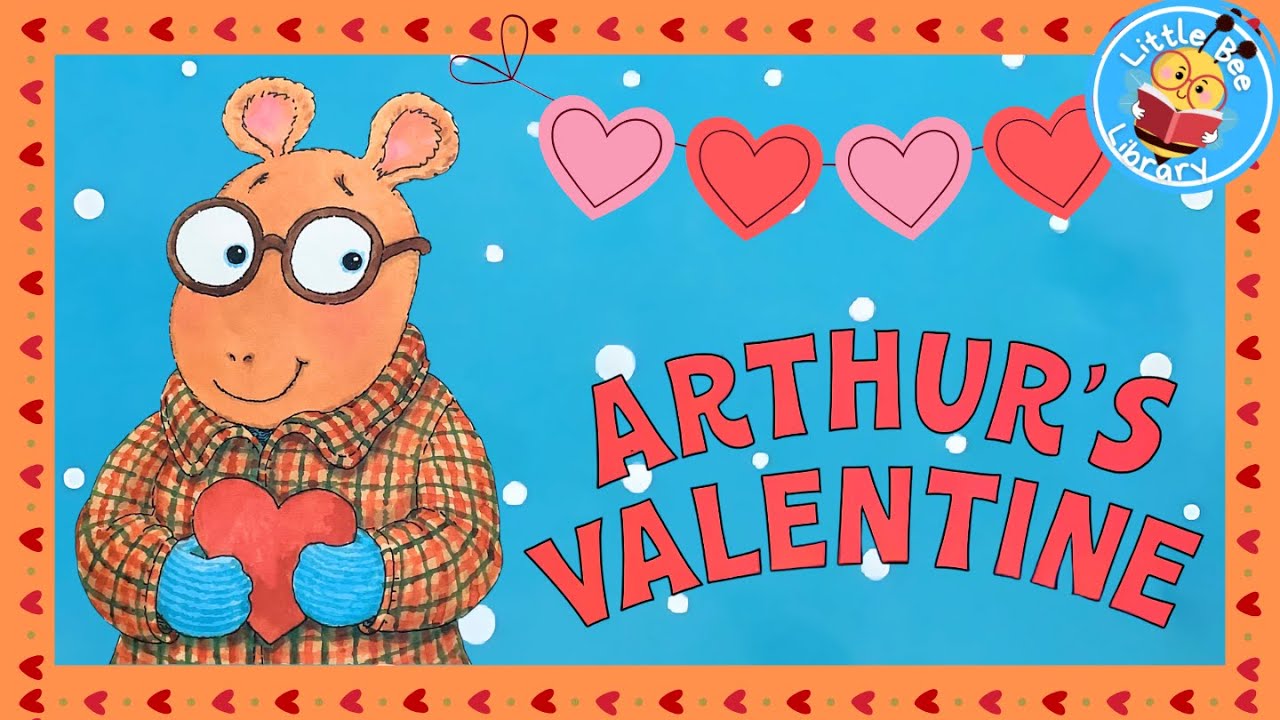 Arthur's Valentine l Valentines Books Read Aloud for Kids