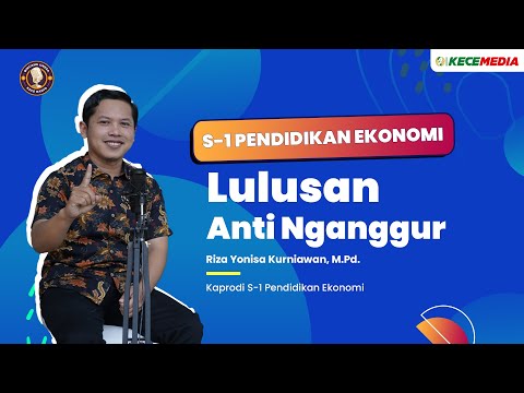 S1 Pendidikan Ekonomi, Lulusan Anti Nganggur!! - BINCANG UNESA Spesial Prodi