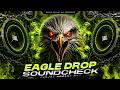 DJ Sound Check Eagle Drop Dj Song Vibration Remix JBL Dj Song Speaker Check JBL Bass Test