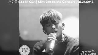 Seasons of the Heart (Seo In Guk being emotional)Mint Chocolate Concert