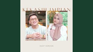 Download lagu Kekasih Impian (Duet Version) mp3 Download lagu Kekasih Impian (Duet Version) mp3