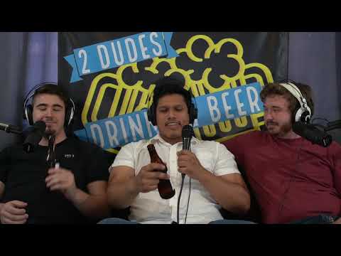2 dudes drinking beer : Episode 19: Special Guest Oscar