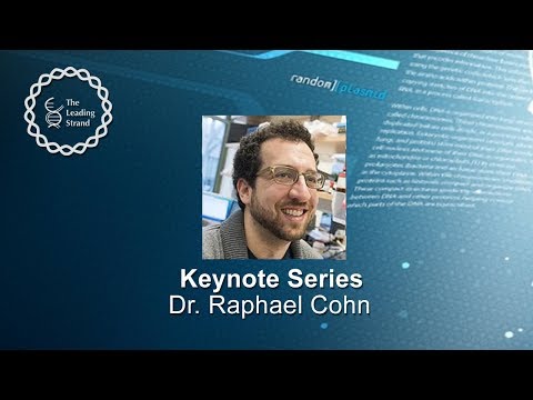 CSHL Keynote; Dr. Raphael Cohn, The Rockefeller University