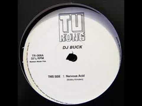 DJ Buck - Nervous Acid