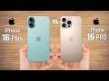 IPhone 16 Plus VS IPhone 16 Pro