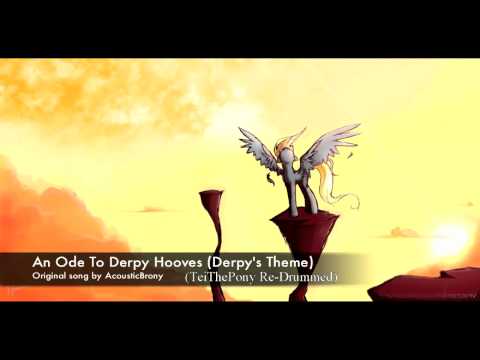 AcousticBrony - An Ode To Derpy Hooves (Derpy's Theme) (TeiThePony Re-Drummed)