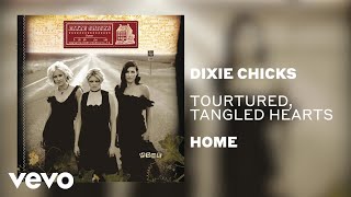 The Chicks - Tortured, Tangled Hearts (Official Audio)