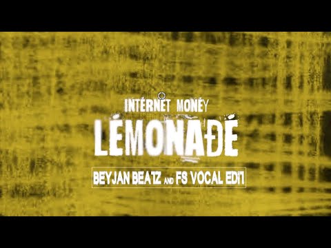 Internet Money ft. Don Toliver, Gunna & Nav - Lemonade (Beyjan Beatz FS Vocal)
