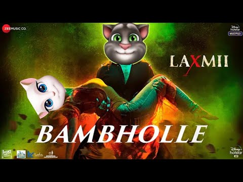 BamBholle - Laxmii | Akshay Kumar | Talking tom and Angela | Viruss | Ullumanati