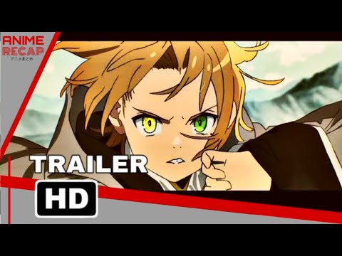 Tráiler Mushoku Tensei: Jobless Reincarnation