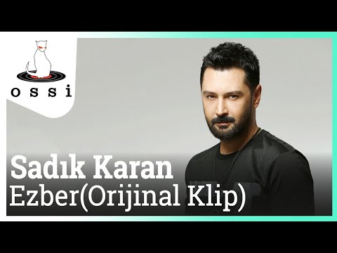 Sadık Karan -  Ezber  (Official Video Klibi)