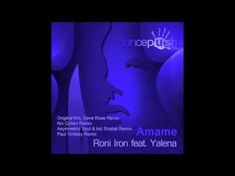 Roni Iron Feat. Yalena - Amame (Niv Cohen remix)