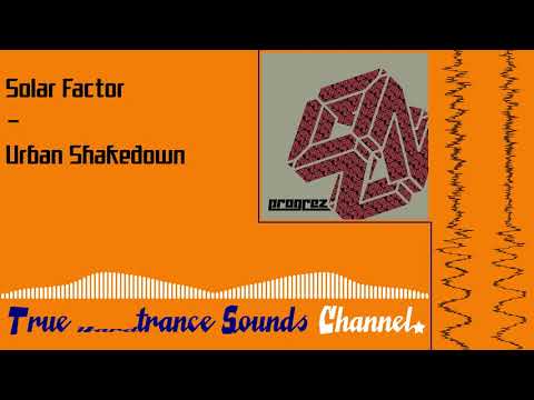 Solar Factor - Urban Shakedown