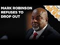 Mark Robinson Refuses To Drop Out N.C. Gov. Race, Threatens CNN For Alleged ‘Black Nazi’ Story +More