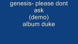 genesis- please dont ask demo