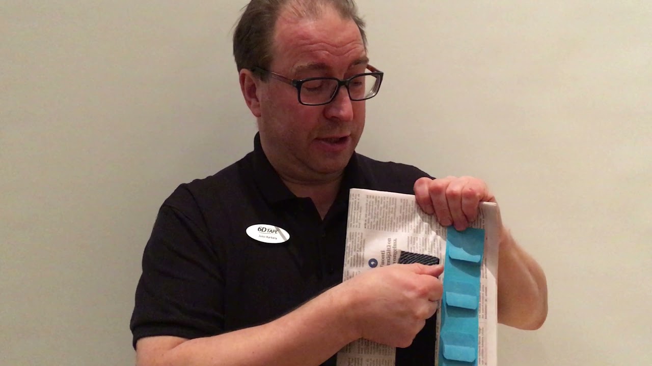 6D tape has a proven grip