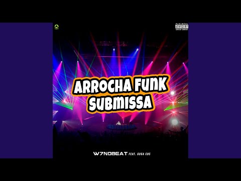 Arrocha Funk Submissa (feat. Guga CDs)