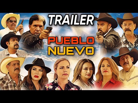 🎬 Official Trailer: PUEBLO NUEVO - THE REVENGE OF THE BARAJAS @HuizarTV