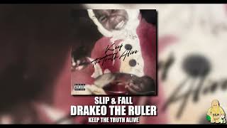 Drakeo The Ruler Sleep & Fall song lyrics