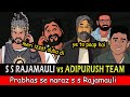 Adipurush par bhadke Rajamauli - ft. Prabhas