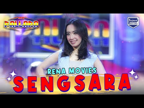 Sengsara - Rena Movies - New Pallapa