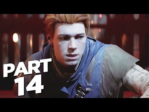 STAR WARS JEDI FALLEN ORDER - Part 14 (Gameplay Walkthrough)