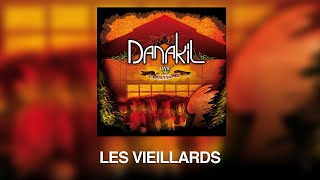 Danakil - Les vieillards (album "Live au Cabaret Sauvage") OFFICIEL