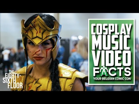 FACTS Comic Con Belgium 2017 Cosplay Music Video - Let's Do This!