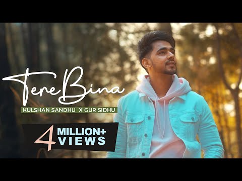 Poster tere bina lyrics in hindi – kulshan sandhu