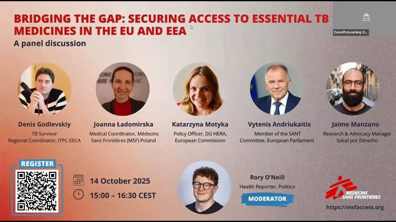 MSF’s Panel Discussion  Bridging the gap  Securing access to essential TB medicines in the EU and EE