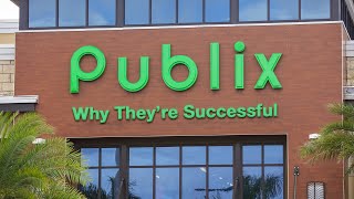 Publix - Why They