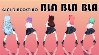 【hololive MMD】GIGI D'AGOSTINO - BLA BLA BLA【ときのそら さくらみこ 常闇トワ 潤羽るしあ 雪花ラミィ】（2K/60fps）