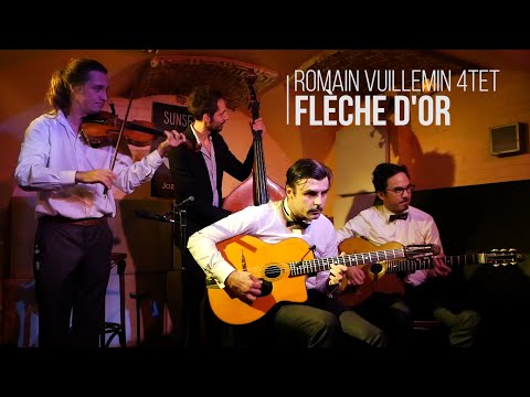 Flèche d'or - Django Reinhardt - Romain Vuillemin Quartet